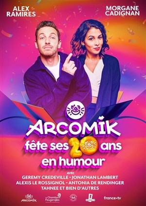 Affiche de Arcomik fête ses 20 ans !