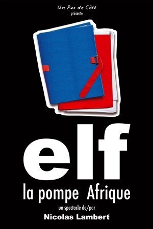 Affiche de Elf, la pompe Afrique