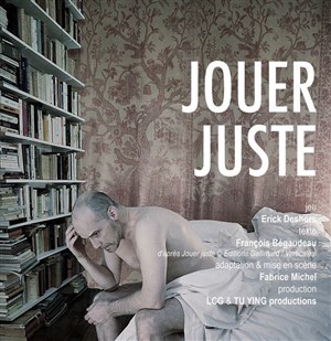 Affiche de Jouer juste