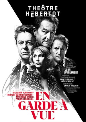 Affiche de En garde à vue | avec Wladimir Yordanoff