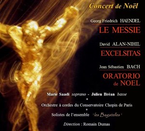 Affiche de Concert de Noël : le Messie de Haendel & Oratorio de Noel Bach ...