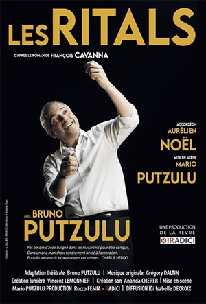 Affiche de Les Ritals | Avec Bruno Putzulu