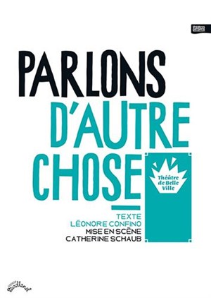 Affiche de Parlons d'autre chose