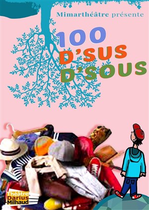 Affiche de 100 D'sus D'sous