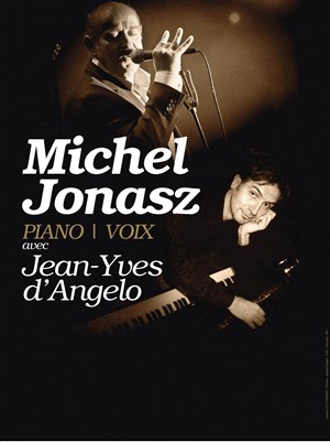 Affiche de Michel Jonasz et Jean-Yves D'Angelo