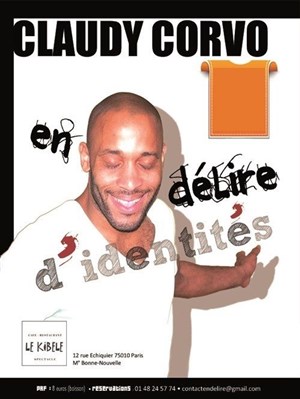 Affiche de Claudy Corvo dans En délire d'identités