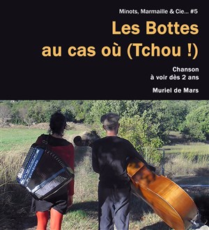 Affiche de Les Bottes au cas où (Tchou !)