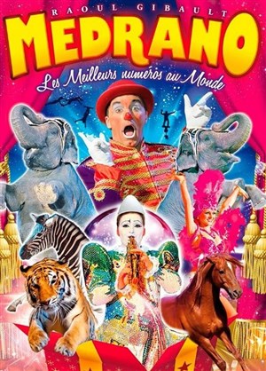 Affiche de Le Grand Cirque Médrano | - Nancy