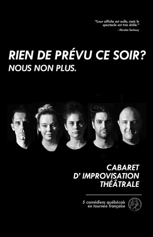 Affiche de Festival Lise en France : Rien de prévu ce soir...... nous non plus