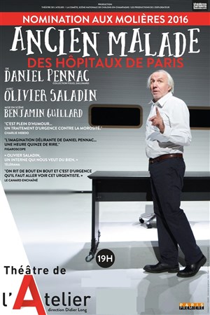 Affiche de Olivier Saladin dans Ancien malade des hôpitaux de Paris