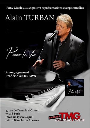 Affiche de Alain Turban : Piano la vie