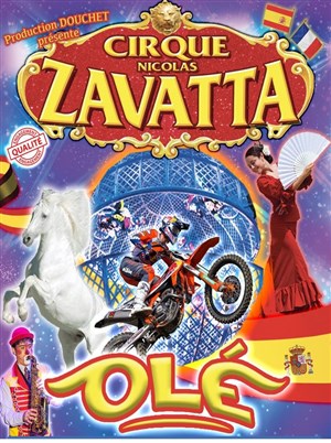Affiche de Cirque Nicolas Zavatta Douchet dans Olé | Chartres