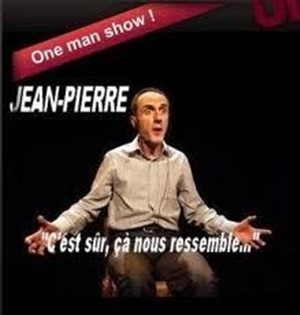 Affiche de Jean-Pierre Meurant dans C'est sûr, ça nous ressemble