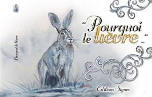 Affiche de Pourquoi le lièvre...