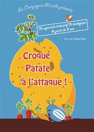 Affiche de Croque Patate à l'attaque