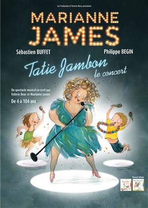 Affiche de Marianne James dans Tatie Jambon