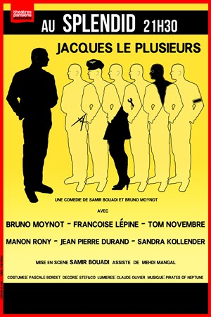 Affiche de Jacques Le Plusieurs | avec Tom Novembre