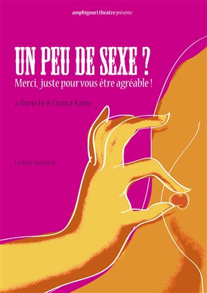 Affiche de Un peu de sexe? merci, juste pour vous être agréable !