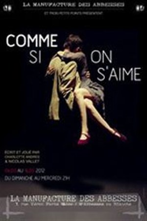 Affiche de Comme si on s'aime