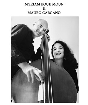 Affiche de Myriam Bouk Moun & Mauro Gargano
