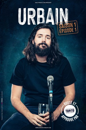 Affiche de Urbain dans Saison 1, Épisode 1