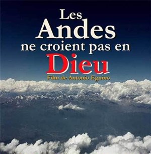 Affiche de Les Andes ne croient pas en Dieu | En version originale sous-titrée