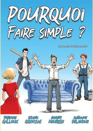 Affiche de Pourquoi faire simple