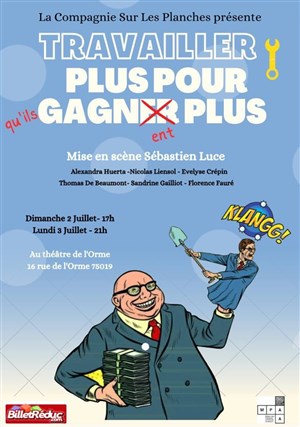 Affiche de Travailler plus pour qu'ils gagnent plus