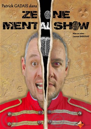 Affiche de Patrick Gadais dans Ze one mental show