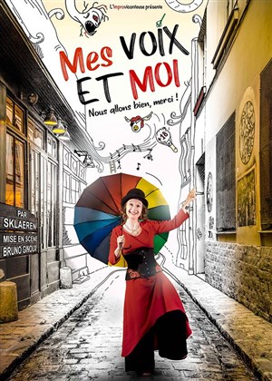 Affiche de Mes voix et moi nous allons bien ! Merci