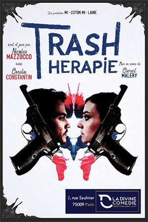 Affiche de Trash Thérapie