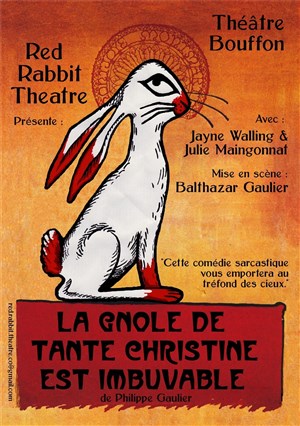 Affiche de La Gnôle de Tante Christine est Imbuvable