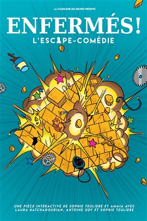 Affiche de Enfermés !
