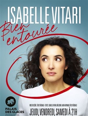 Affiche de Isabelle Vitari dans Bien Entourée