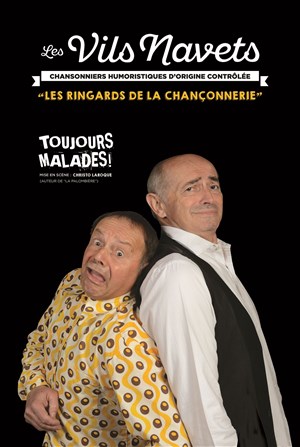 Affiche de Les Vils Navets dans Toujours Malades !