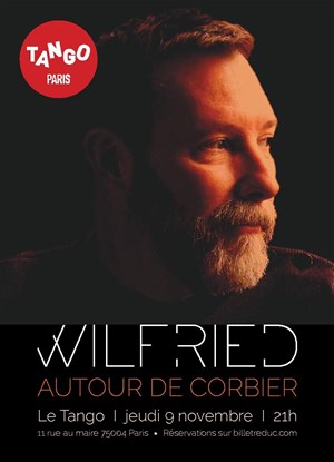 Affiche de Wilfried Autour de Corbier