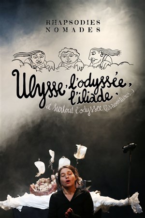 Affiche de Ulysse, L'Odyssée, l'Iliade et surtout l'Odyssée