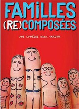 Affiche de Familles recomposées