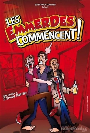 Affiche de Les emmerdes commencent