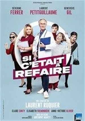 Affiche de Si c'était à refaire