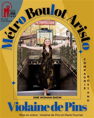 Affiche de Violaine de Pins dans Métro Boulot Aristo