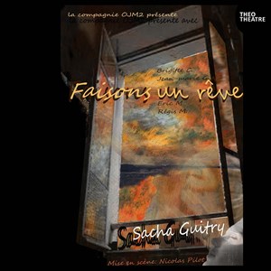 Affiche de Faisons un rêve