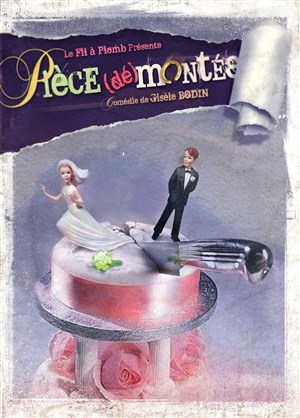 Affiche de Pièce (dé)montée