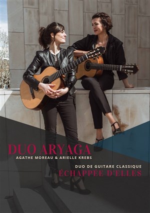 Affiche de Duo Aryaga dans Echappée d'elles