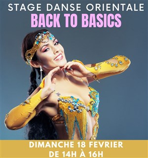 Affiche de Stage danse orientale 100% débutantes : Back to Basics