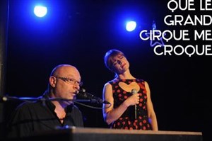 Affiche de Aurèle et Vincent Sarrazin | Que le grand cirque me croque