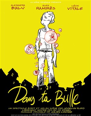 Affiche de Dans ta bulle