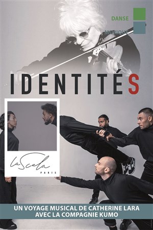 Affiche de Catherine Lara et la cie Kumo : Identités