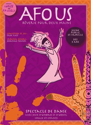 Affiche de "Afous" Rêverie pour deux mains