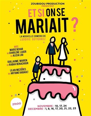 Affiche de Et si on se mariait ?